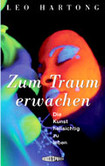 Zum Traum erwachen Zum Traum erwachen