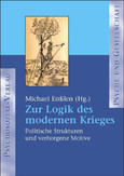 Zur Logik des modernen Krieges Zur Logik des modernen Krieges