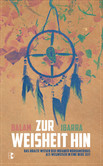 Zur Weisheit hin Zur Weisheit hin
